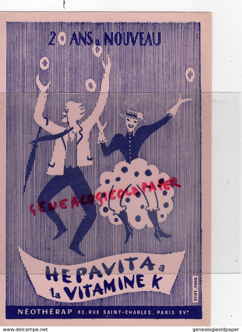 75 - PARIS - BUVARD HEPAVITA A LA VITAMINE K- NEOTHERAP 83 RUE SAINT CHARLES- PHARMACIE MEDICAMENT - Chemist's