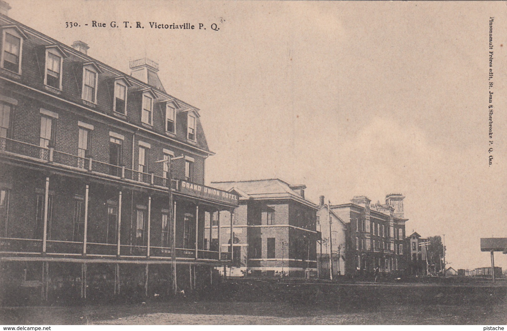 Vintage 1913 - Victoriaville Québec - Rue G.T.R. - Hotel Grand Union - By Pinsonneault - Excellent Condition - 2 Scans - Autres & Non Classés