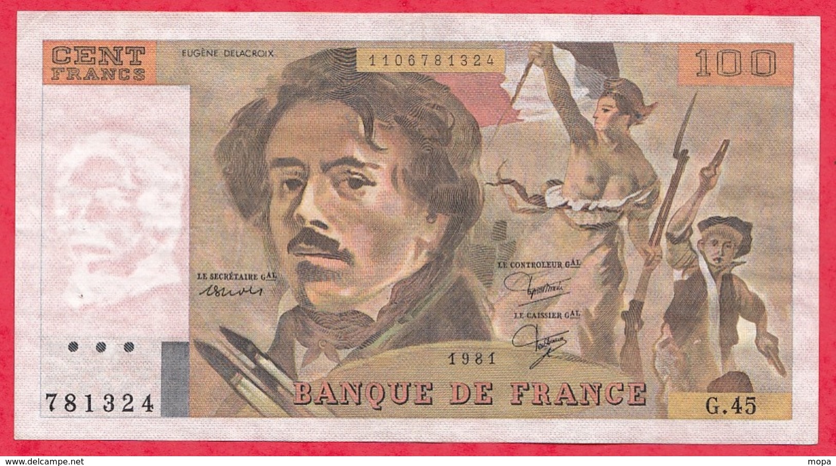 100 Francs "Delacroix" 1981 ------F/TTB+---Série G.45 - 100 F 1978-1995 ''Delacroix''