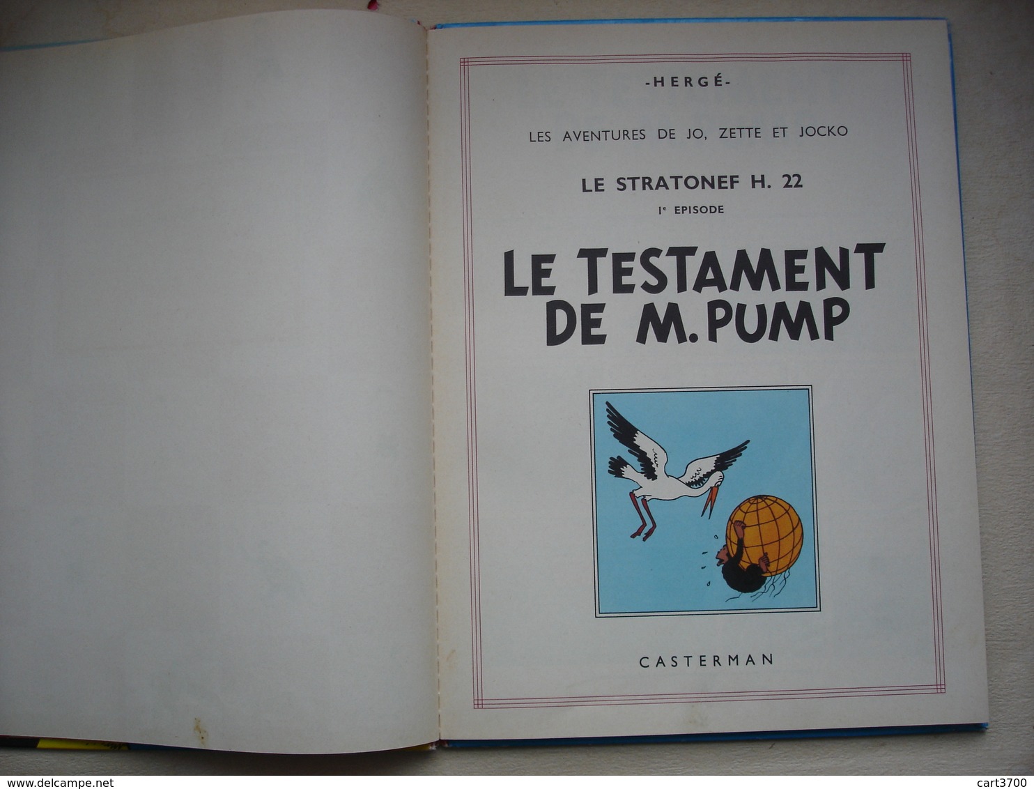 HERGE LE TESTAMENT DE M. PUMP casterman édition bleue B35 de 1964 aventures de JO,ZETTE et JOCKO