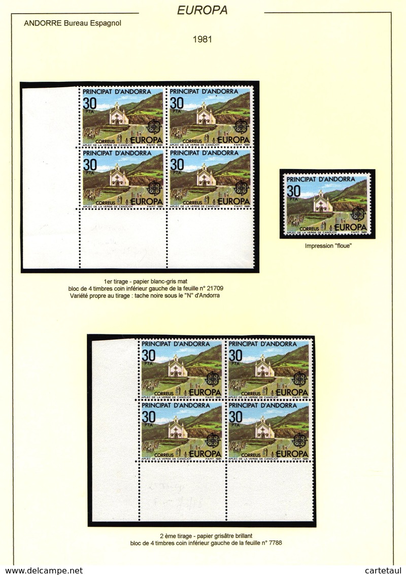 ANDORRA ANDORRE !! Europa 1981 Etude 30Pta Bloc De 4 Variété Point 1er Tirage + Bloc De 4 Du 2è Tirage + 1 Timbre Flou - Neufs