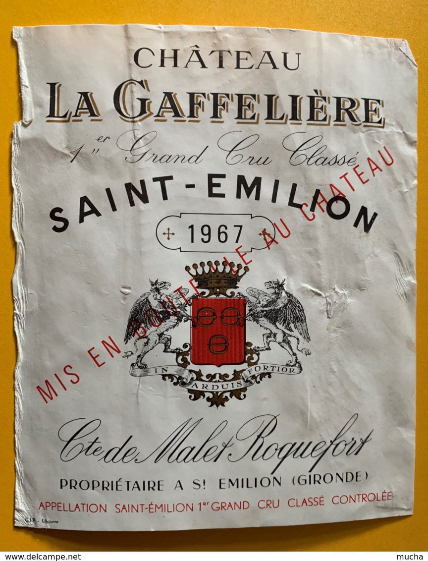 9870 - Château La Gaffelière 1967 Saint-Emilion état Moyen - Bordeaux