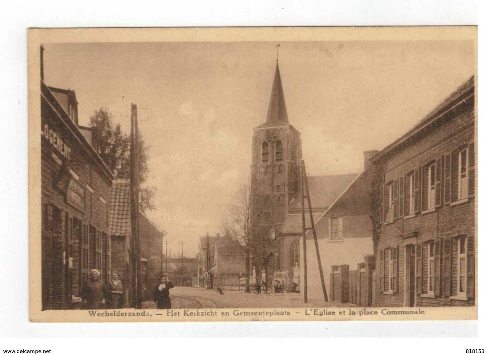 Wechelderzande.- Het Kerkzicht En Gemeenteplaats  -  L'Eglise Et La Place Communale - Lille