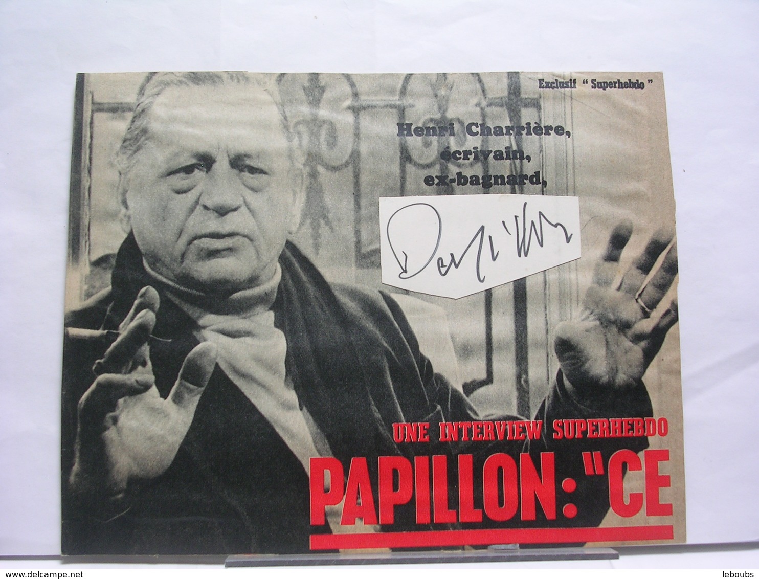 AUTOGRAPHE - DEDICACE - PHOTO DE MAGAZINE SIGNEE - HENRI CHARRIERE PAPILLON - BAGNARD ECRIVAIN - Autres & Non Classés