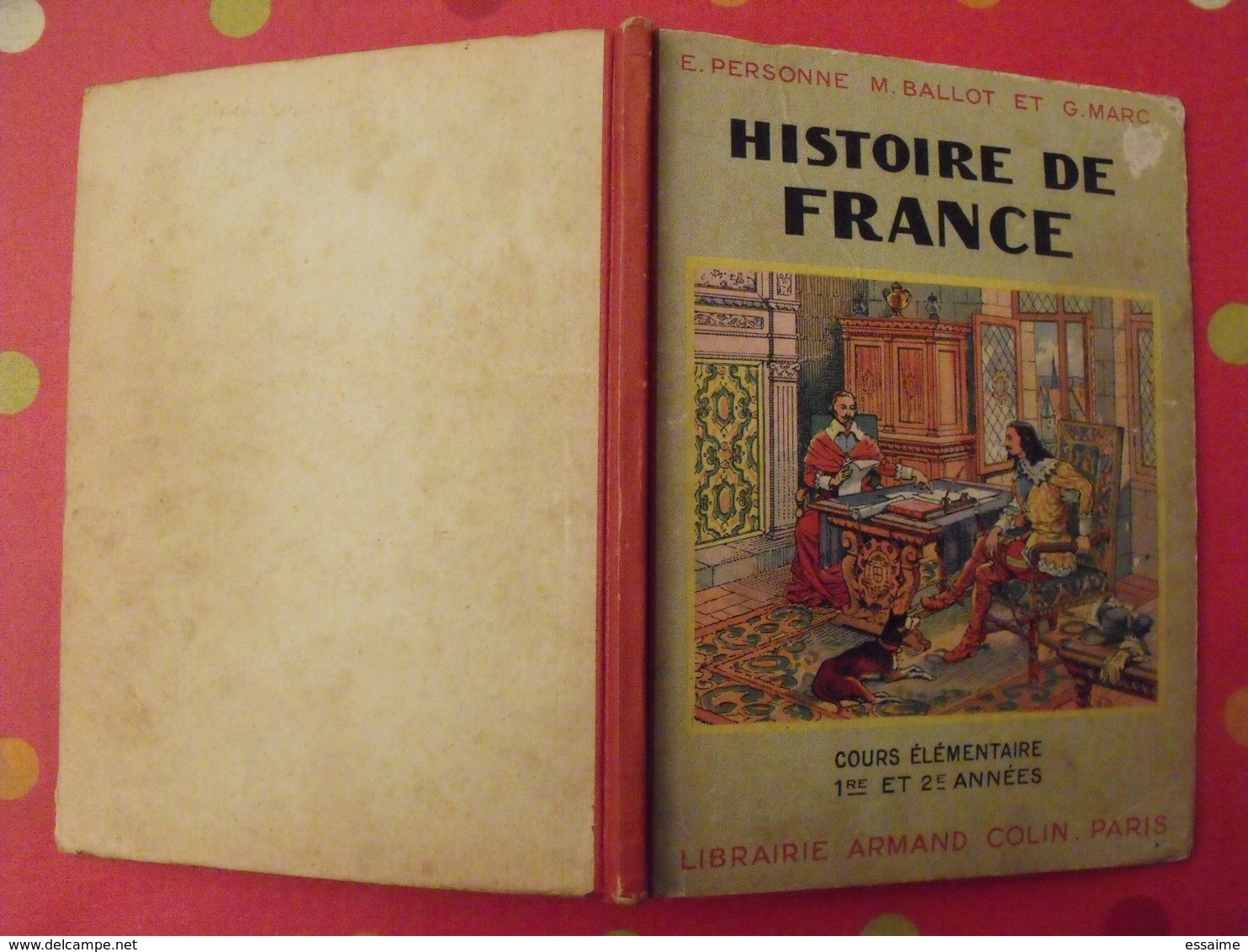 Histoire De France. Personne, Ballot, Marc. Armand Colin. Paris 1949 - Histoire