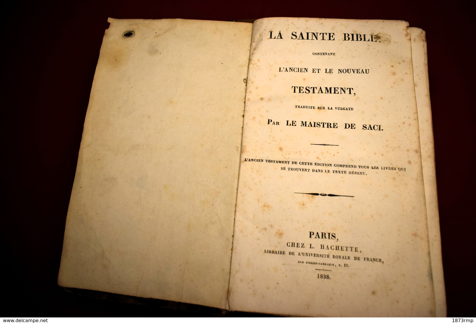 BIBLE ANCIENNE, MAÎSTRE DE SACY 1838 - 1801-1900