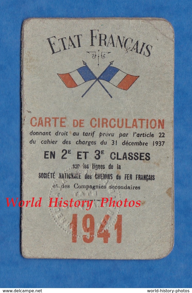 Carte De Circulation Chemin De Fer - 1941 - Etat Français - 2e & 3e Classe - Edouard Duphénieux - Autres & Non Classés