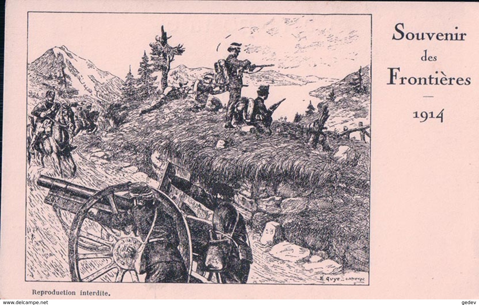Guerre 14-18, Armée Suisse, Canon Et Cavalerie, Souvenir Des Frontières, Litho, E. Guye Caporal (1914) - Guerre 1914-18