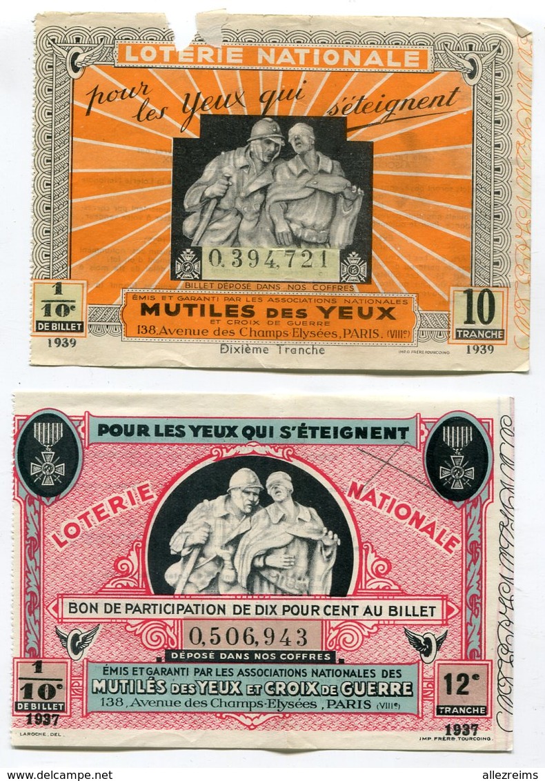 Billet Loterie Nationale : Lot De 2 Mutilés Des Yeux 1937 Et 1939    VOIR  DESCRIPTIF   §§§ - Billets De Loterie