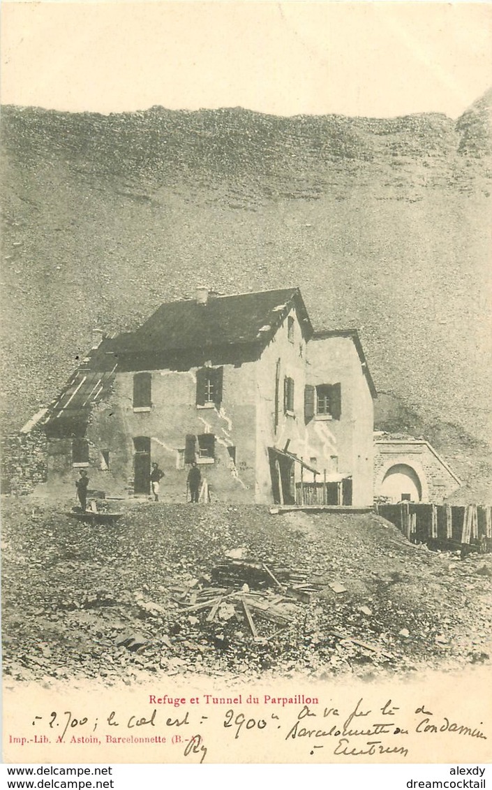 WW 04 PARPAILLON. Chasseurs Alpins Au Refuge Et Tunnel 1903 - Autres & Non Classés