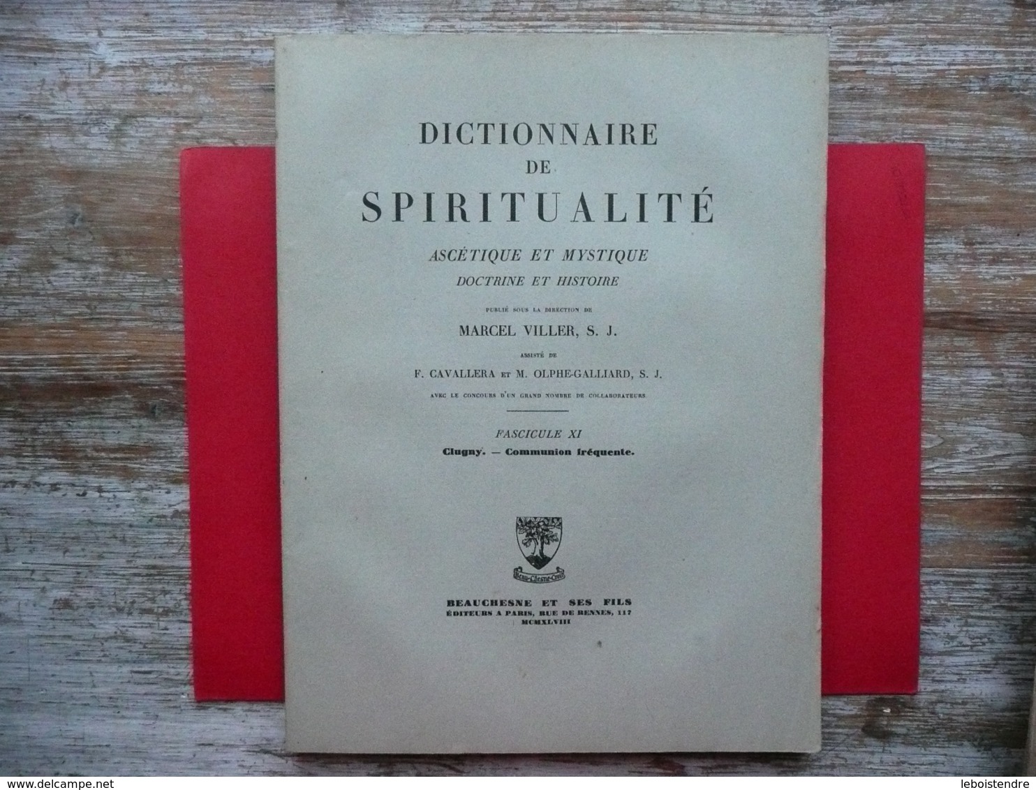 DICTIONNAIRE DE SPIRITUALITE FASCICULE XI ASCETIQUE ET MYSTIQUE DOCTRINE ET HISTOIRE 1948 VILLER CAVALLERA - Dictionnaires