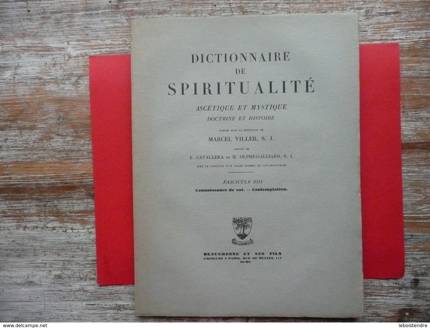 DICTIONNAIRE DE SPIRITUALITE FASCICULE XIII  ASCETIQUE ET MYSTIQUE DOCTRINE ET HISTOIRE 1950 VILLER CAVALLERA GUIBERT - Woordenboeken