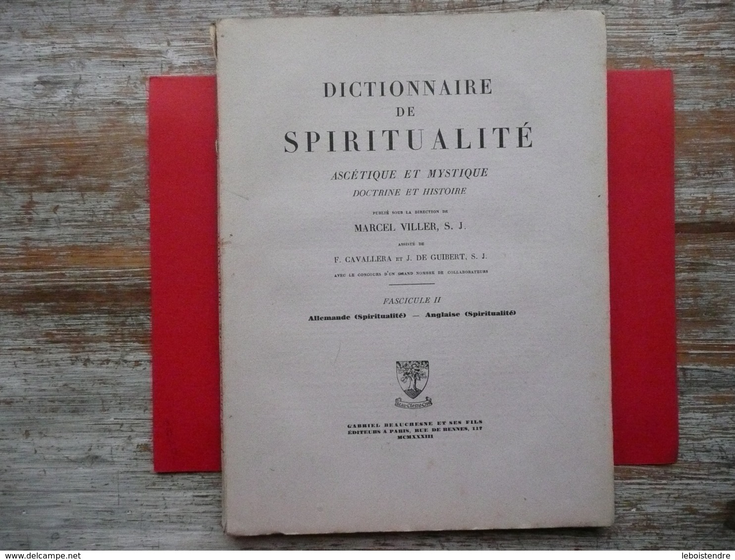 DICTIONNAIRE DE SPIRITUALITE FASCICULE II ASCETIQUE ET MYSTIQUE DOCTRINE ET HISTOIRE 1933 VILLER CAVALLERA - Dictionnaires