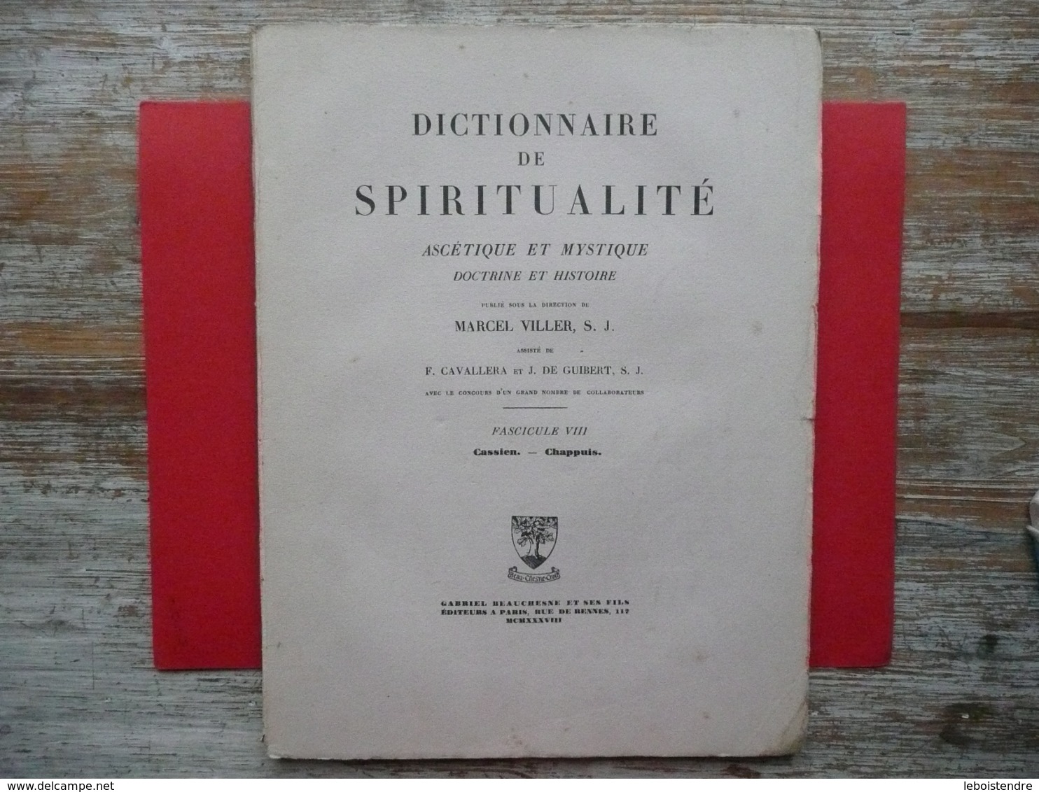 DICTIONNAIRE DE SPIRITUALITE FASCICULE VIII  ASCETIQUE ET MYSTIQUE DOCTRINE ET HISTOIRE 1938 VILLER CAVALLERA GUIBERT - Dictionaries