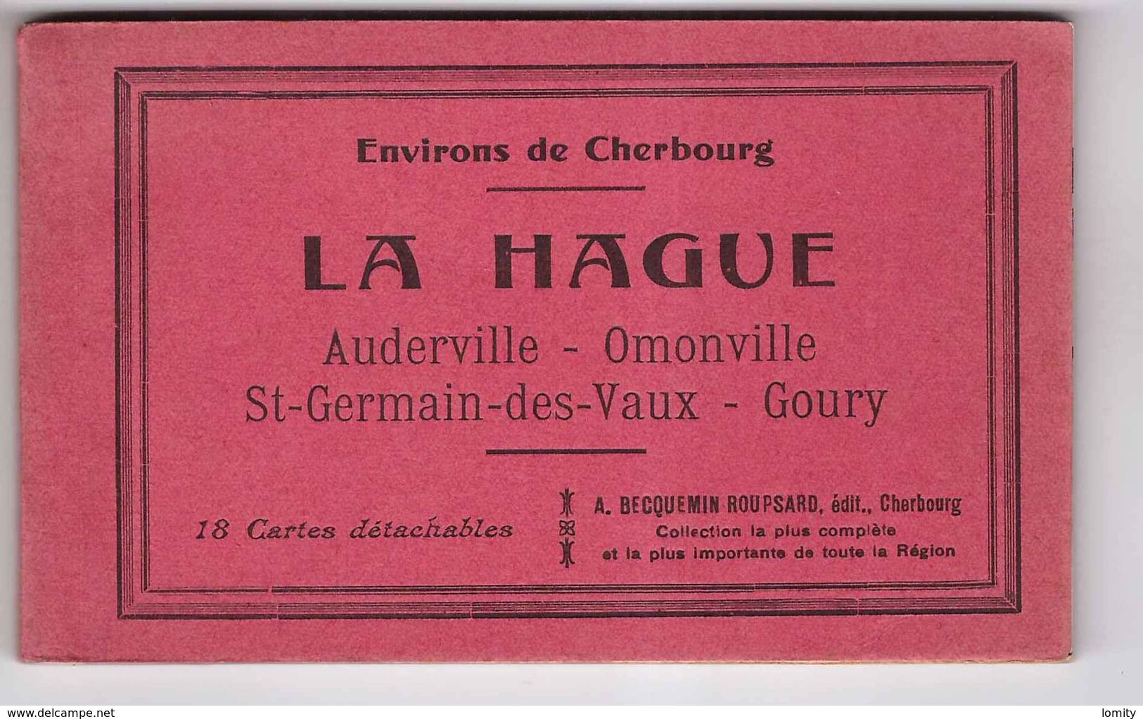 50 La Hague Carnet Comprenant Les 18 Cartes Auderville Omonville St Saint Germain Des Vaux Goury Edit Becquemin - Autres & Non Classés