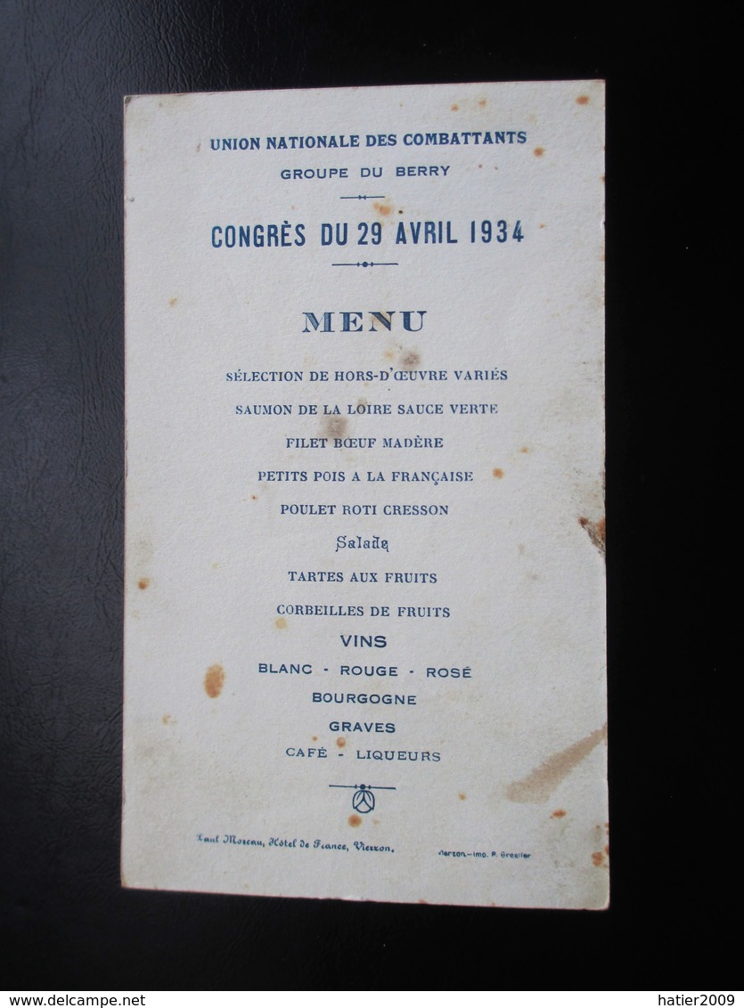 MENU 1934 Congrès U. N. C.Groupe Du Berry - Paul Moreau Hotel De France Vierzon Cher - Menus