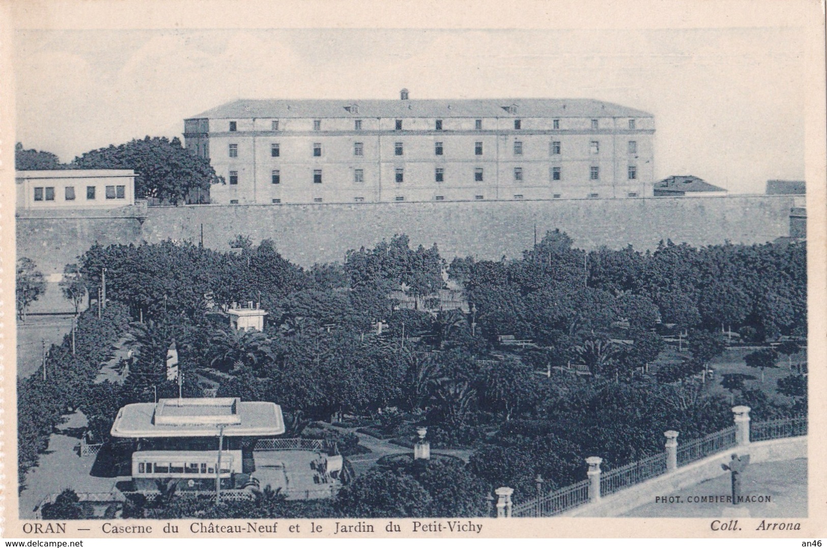 ORAN CASERNE DU CHATEAU NEUF ET LE JARDIN DU PETIT VICHY   AUTENTICA 100% - Oran