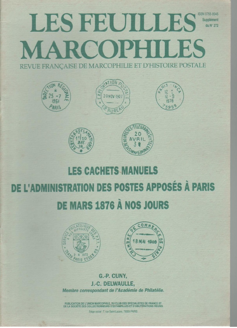 Feuilles Marcophiles  Hors  Serie  1993 : Cachets Ma,nuels 1876 à Nos Jours - Frans (vanaf 1941)