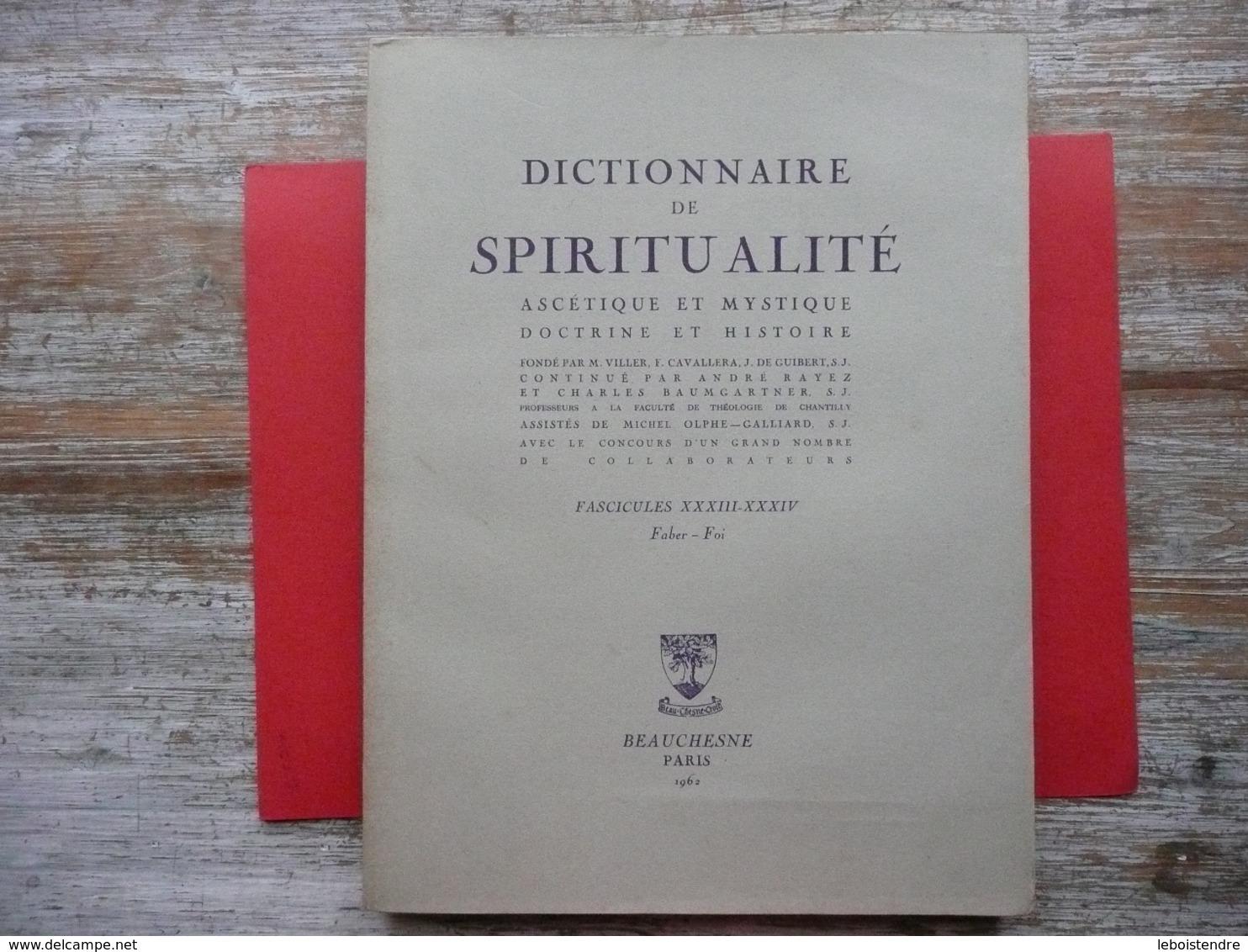 DICTIONNAIRE DE SPIRITUALITE FASCICULE XXXIII - XXXIV ASCETIQUE ET MYSTIQUE DOCTRINE ET HISTOIRE 1962 RAYEZ  BAUMGARTNER - Dictionnaires