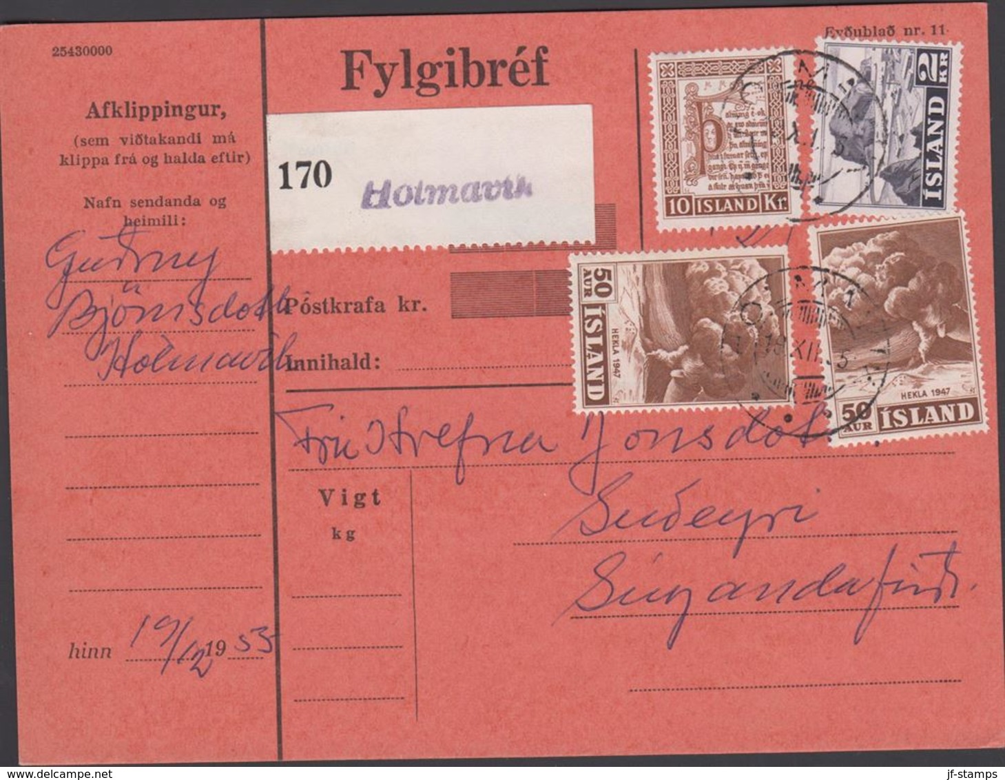 1953. Old Manuscripts. 10 Kr. + 2 X 50 Aur HEKLA + 2 Kr. HOLMAVIK 19. XII. 55 Fylgibr... (Michel 291) - JF310150 - Storia Postale