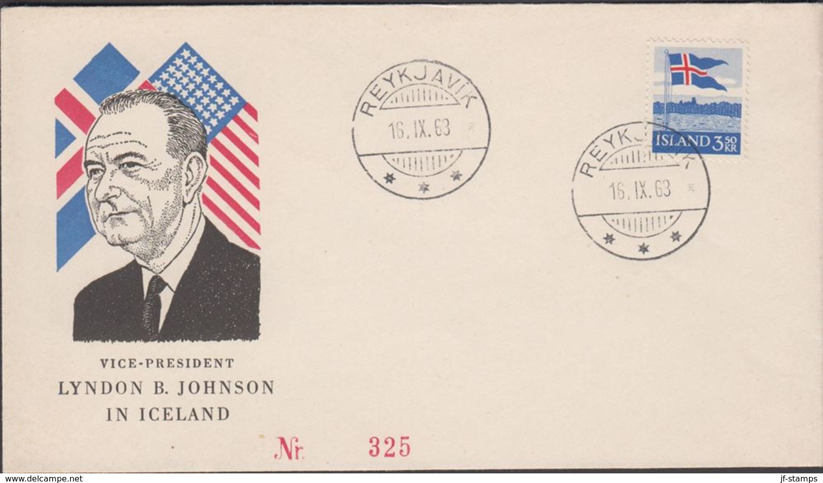 1958. Flag. 3,50 Kr. REYKJAVIK 16. IX. 63. VICE-PRESIDENT LYNDON B. JOHNSON IN ICELAN... (Michel 327) - JF310165 - Storia Postale