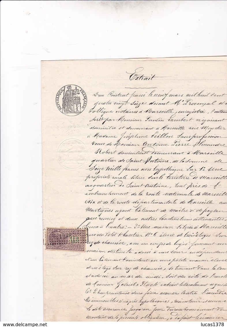 MARSEILLE / ACTE NOTARIE 1896 / CONTRAT DE PRET / TIMBRE FISCAL COPIES - Autres & Non Classés