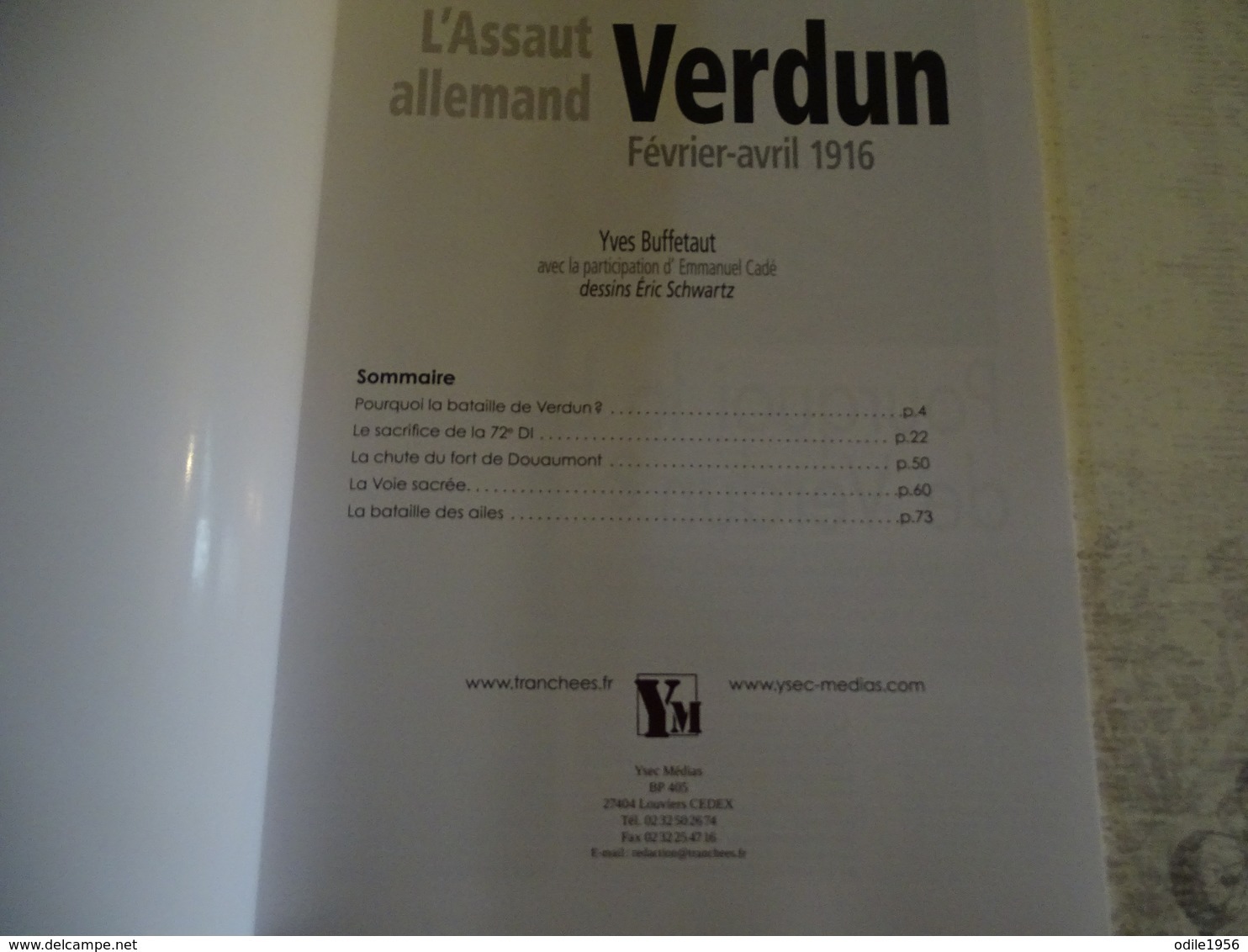 L'ASSAUT ALLEMAND VERDUN FEVRIER-AVRIL 1916 - 1914-18