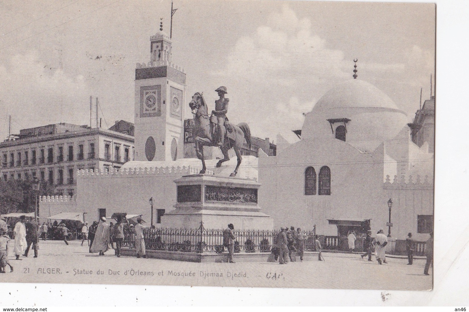 ALGER STATUE DU SUC D'ORLEANS ET MOSQUE DJEMAA DJEDID  VG AUTENTICA 100% - Algeri