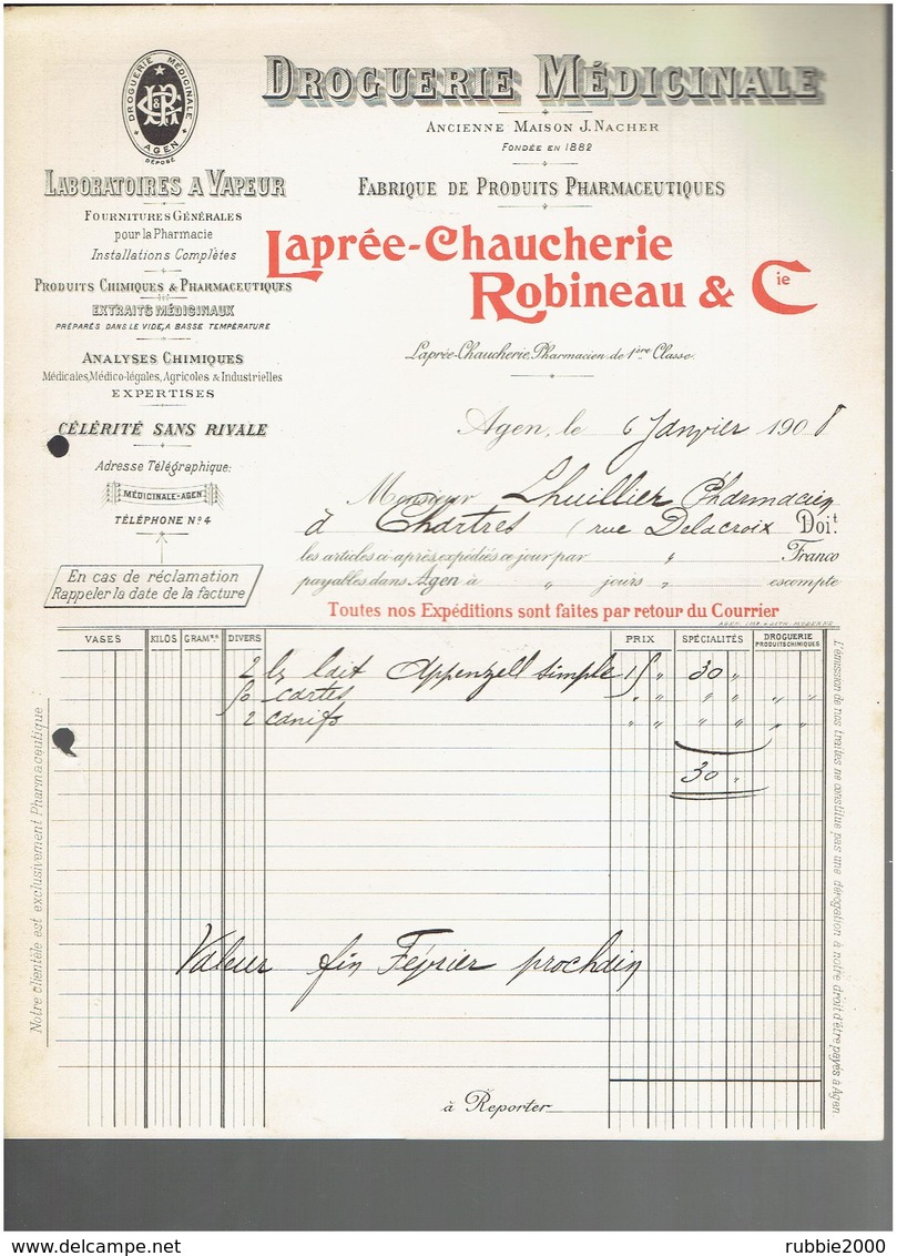 FACTURE 1908 DROGUERIE MEDICINALE LAPREE CHAUCHERIE ROBINEAU A AGEN - Droguerie & Parfumerie