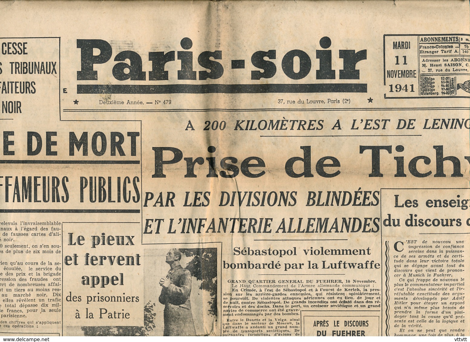 PARIS-SOIR, N° 479, Mardi 11 Novembre 1941, Peine De Mort, Prise De Tichvin, Marais Poitevin, Coulon, Sébastopol... - Autres & Non Classés