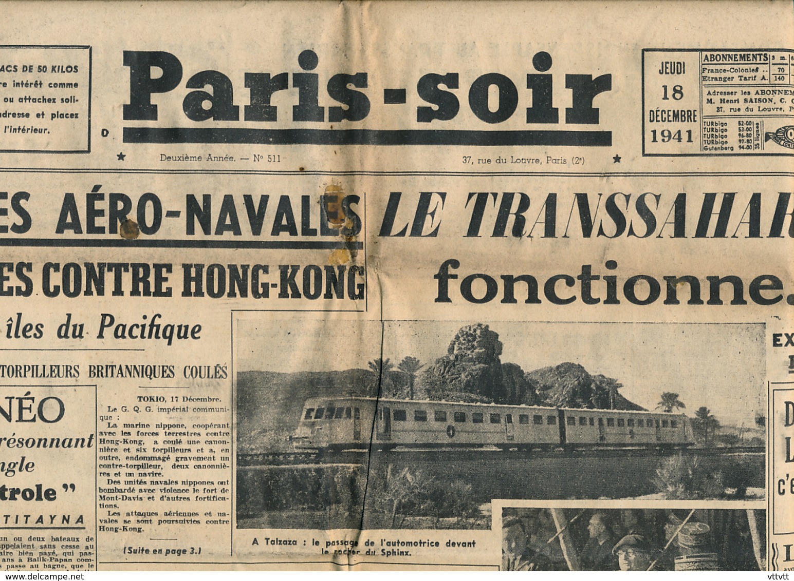 PARIS-SOIR, N° 511, Jeudi 18 Décembre 1941, Hong-Kong, Train, Transsaharien, Talzaza, Kenadza, Tizerzaguine, Bornéo... - Autres & Non Classés
