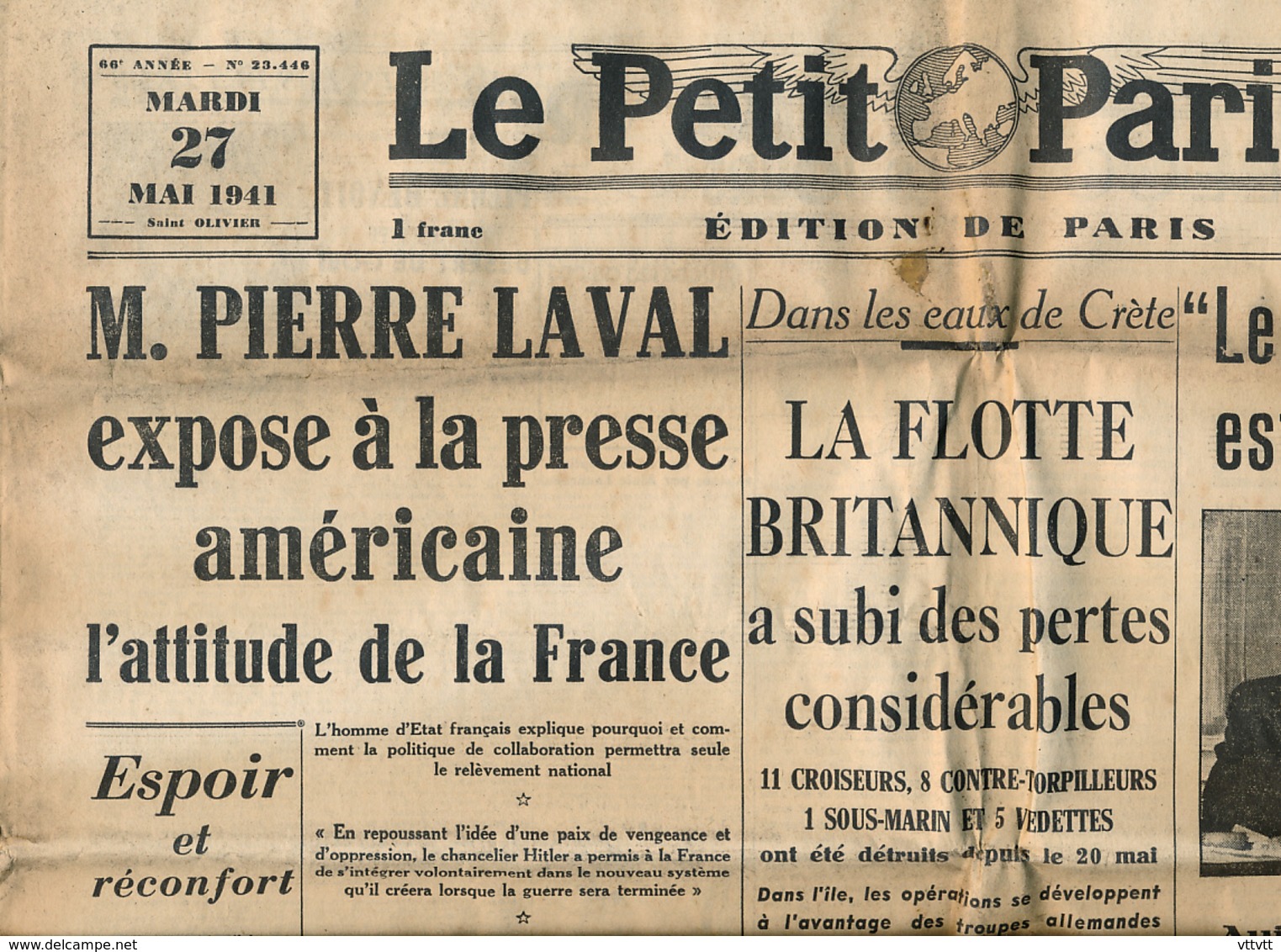 LE PETIT PARISIEN, N° 23 446, Mardi 27 Mai 1941, Pierre Laval, Amiral Platon, Perte Britannique En Crète, Tobrouk... - Le Petit Parisien