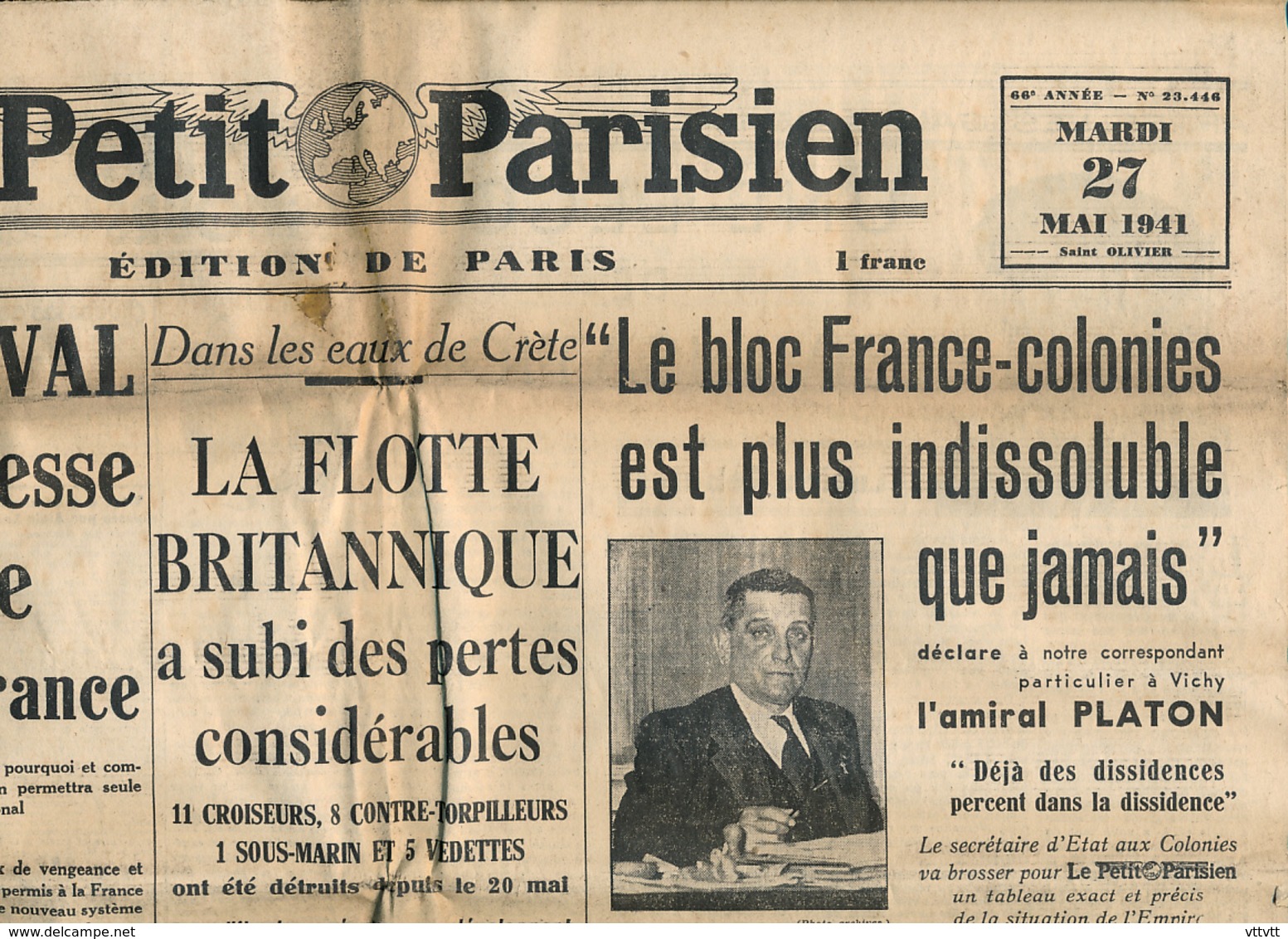 LE PETIT PARISIEN, N° 23 446, Mardi 27 Mai 1941, Pierre Laval, Amiral Platon, Perte Britannique En Crète, Tobrouk... - Le Petit Parisien