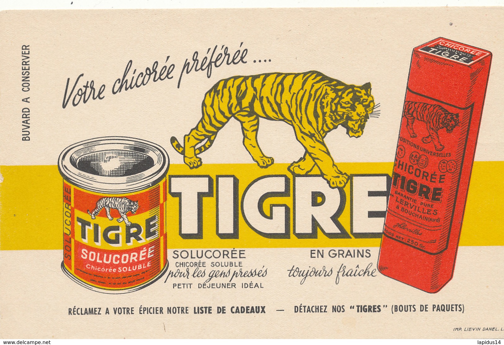 BU 1600 -/  BUVARD    CHICOREE TIGRE - Koffie En Thee