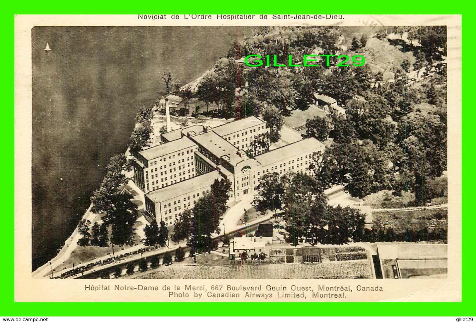 MONTRÉAL, QUÉBEC - HÖPITAL NOTRE-DAME DE LA MERCI, BOUL GOUIN O.- NOVICIAT DE L'ORDRE HOSPITALIER DE SAINT-JEAN-DE-DIEU - Montreal