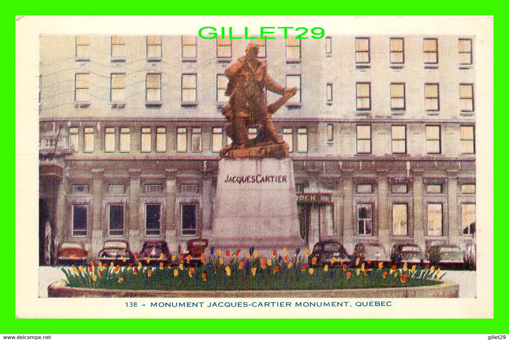 QUÉBEC - MONUMENT JACQUES-CARTIER - ANIMÉE DE VIEILLES VOITURES - CIRCULÉ EN 1984 - LORENZO AUDET ENR No 138 - - Québec - La Cité