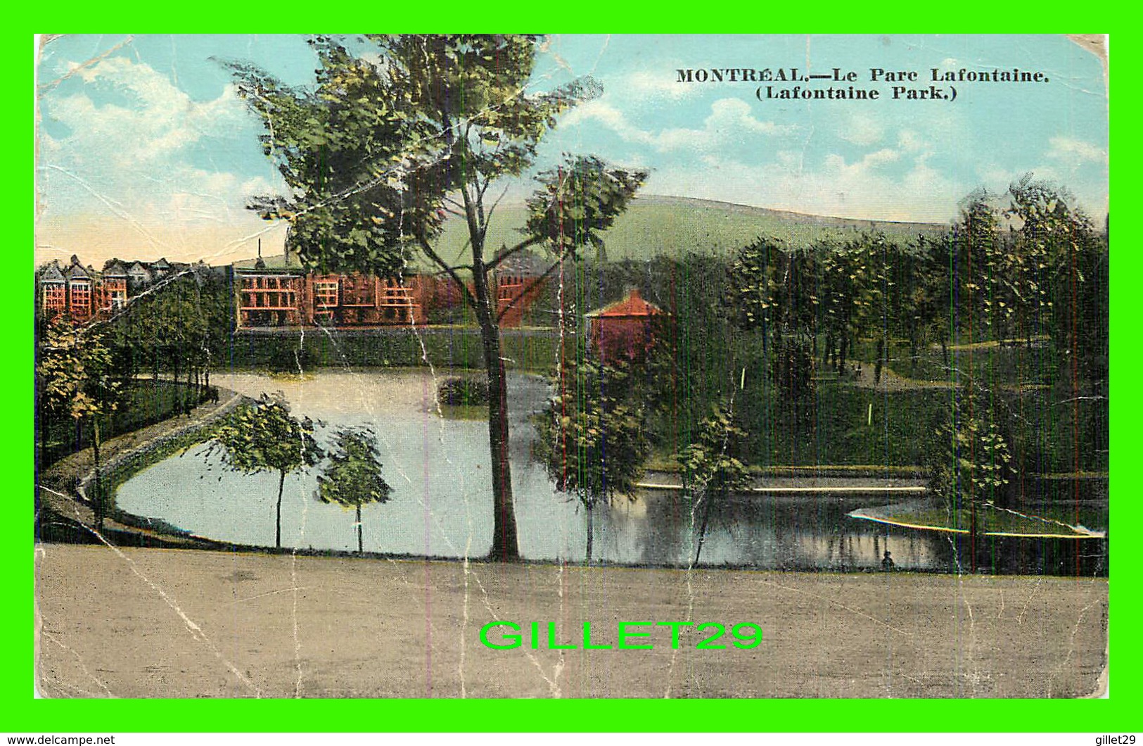 MONTRÉAL, QUÉBEC - LE PARC LAFONTAINE - CIRCULÉE EN 1919 - EUROPEAN POST CARD CO - - Montreal