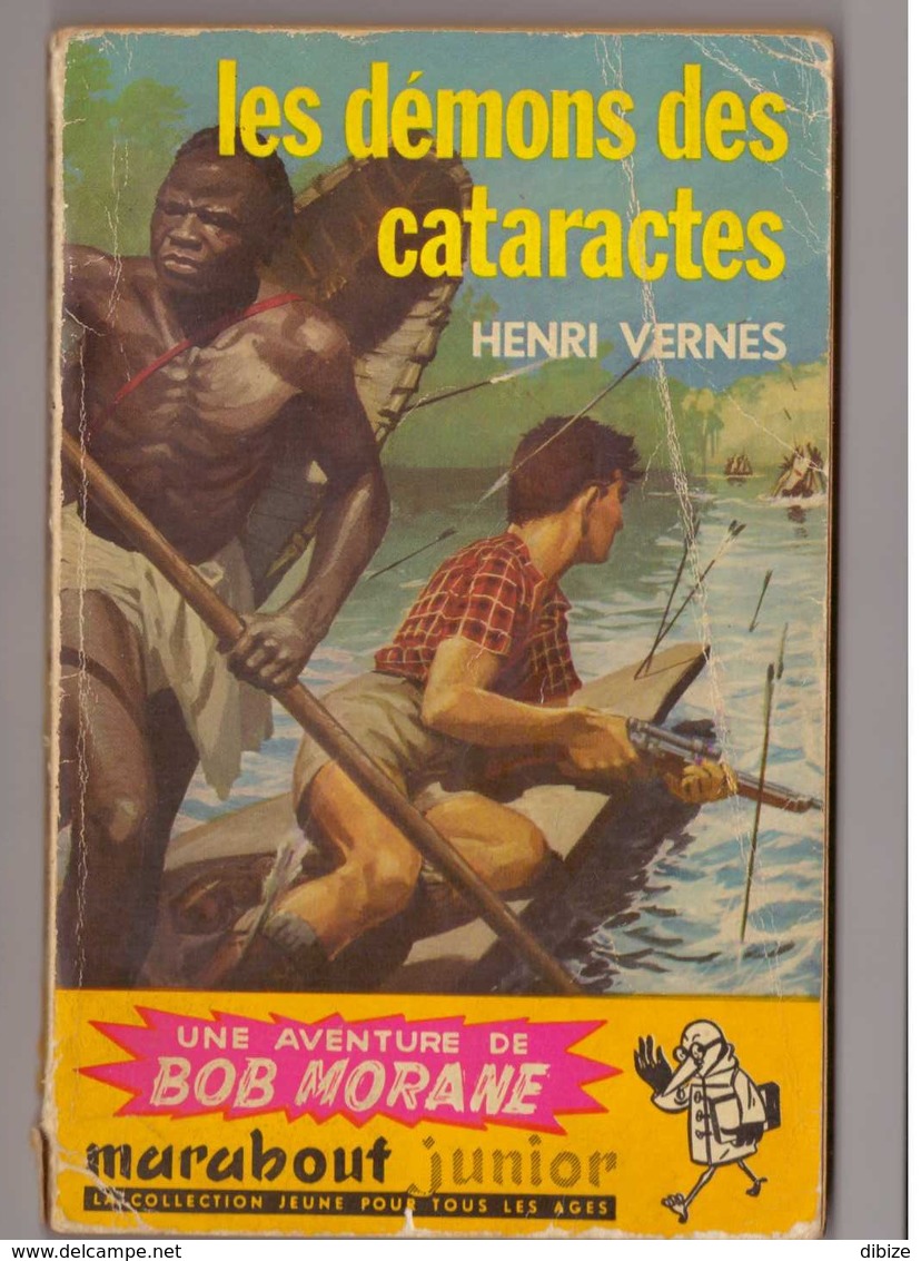 Henri Vernes. Bob Morane. Les Démons Des Cataractes. N° 102. - Auteurs Belges