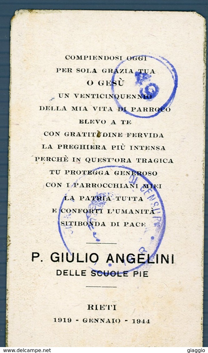 °°° Santino N. 473 - Rieti 1919 Gennaio 1944 P. Giulio Angelini Con Timbri Di Censura °°° - Rieti