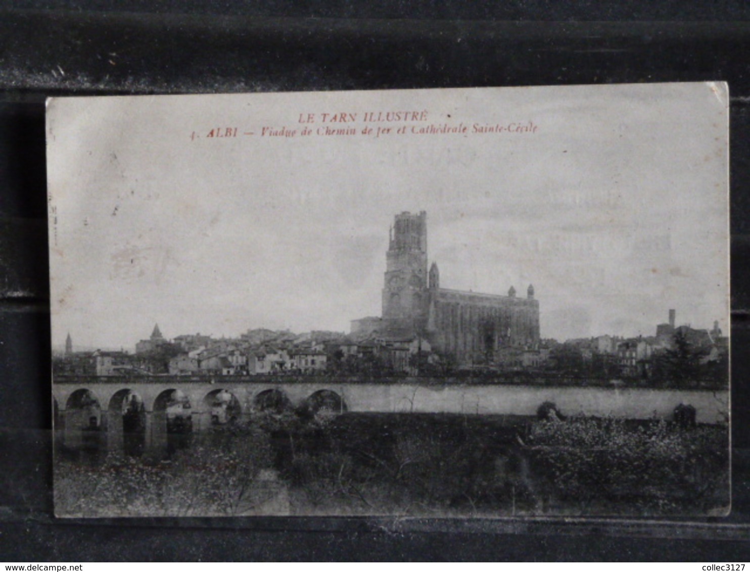 Z28 - 81 - Albi Viaduc De Chemin De Fer Et Cathedrale - Entrepot D'allumettes - 1931  Phototypie Tarnaise Andre Poux - Labruguière