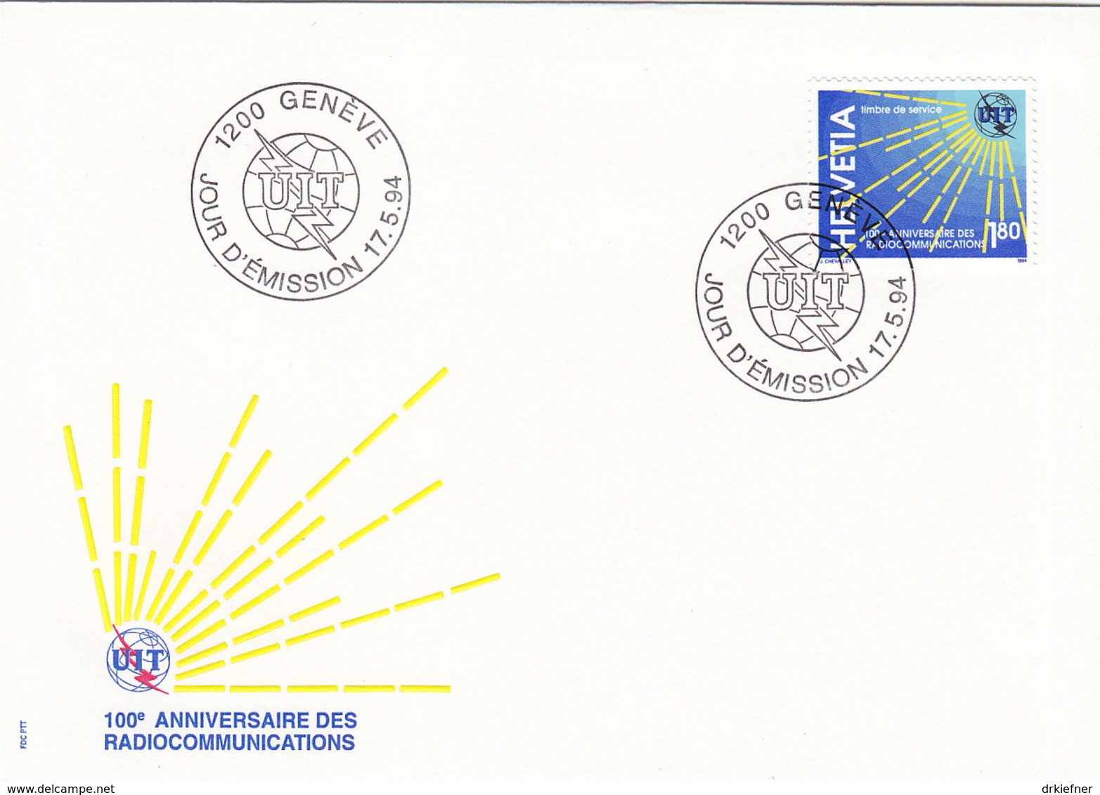 SCHWEIZ Dienst  UIT/ITU  15, FDC, 100 Jahre Radio, 1994 - Dienstmarken