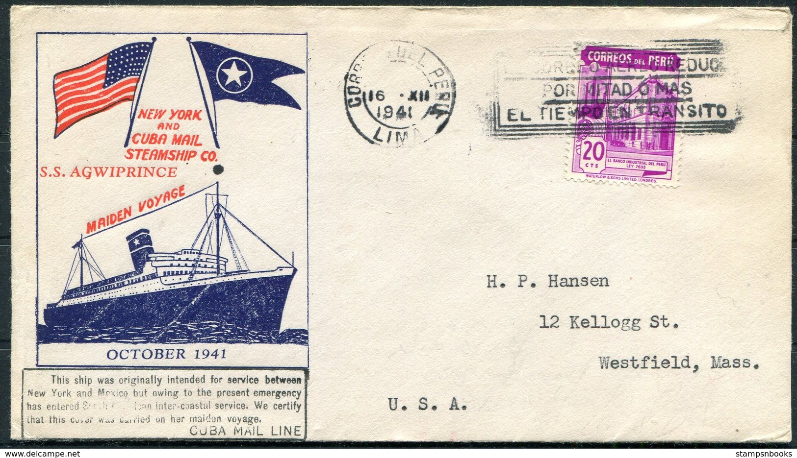 1941 Peru S.S. AGWIPRINCE Ship Cover. New York - Cuba Mail Steamship Maiden Voyage - Peru