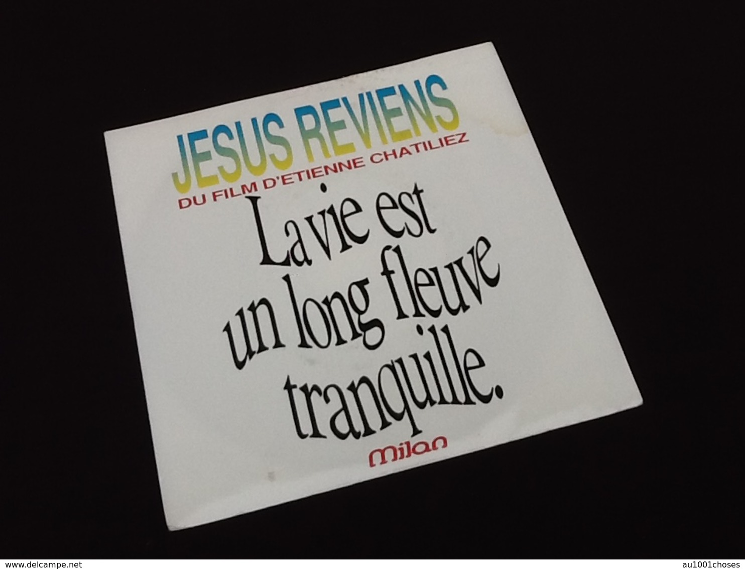 Vinyle 45 Tours Jésus Reviens Du Film D' Etienne Chatiliez " La Vie Est Un Long Fleuve Tranquille " (1988) - Musique De Films
