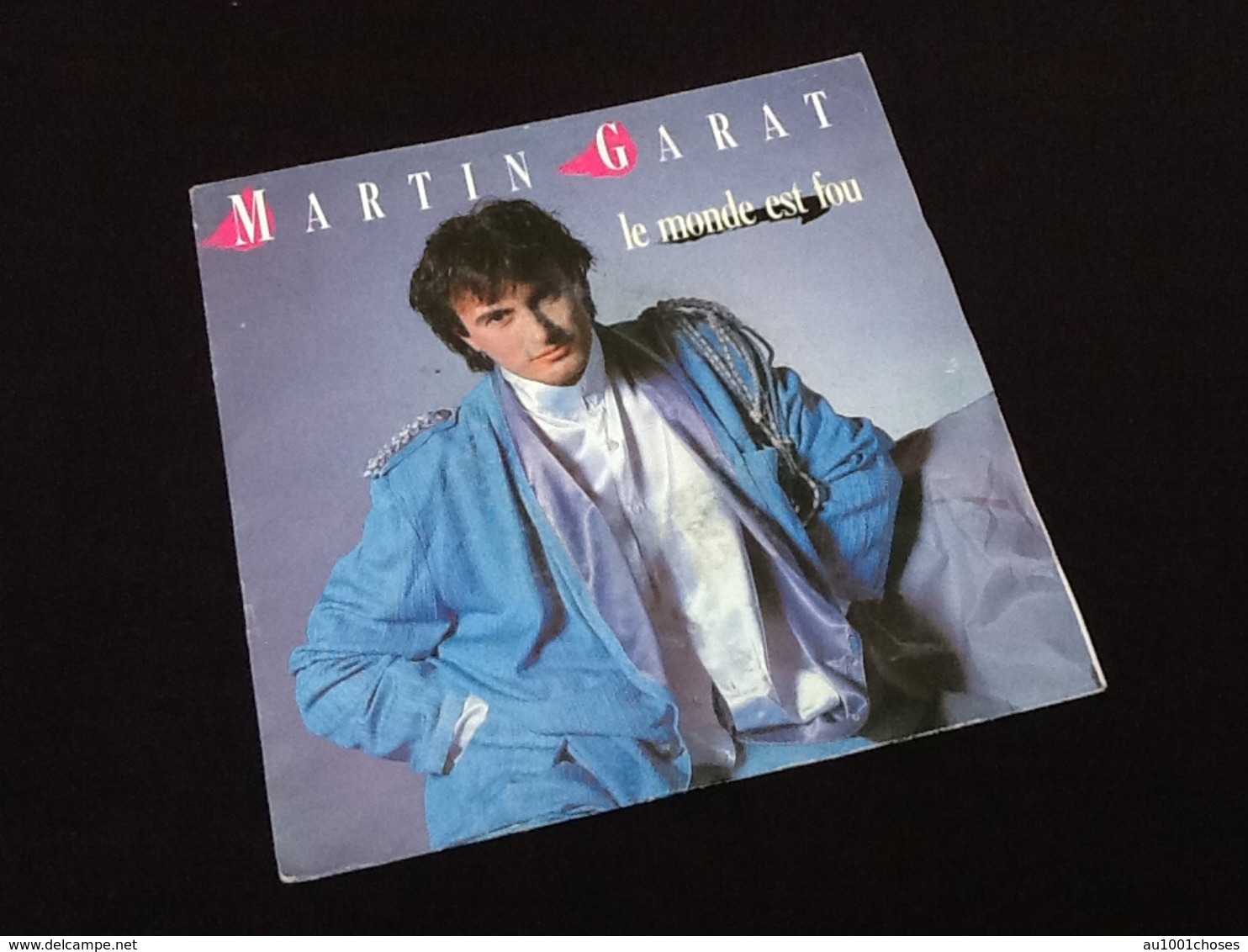 Vinyle 45 Tours Martin Garat Le Monde Est Fou (1985) - Filmmusik