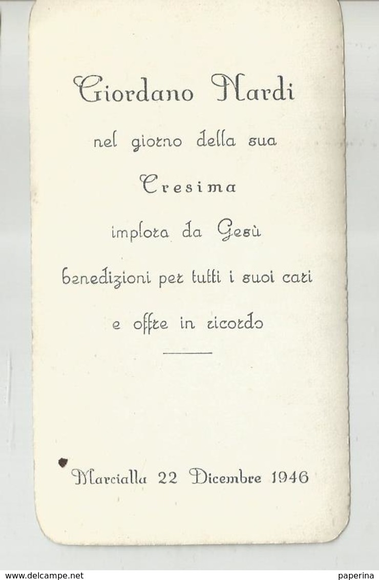 SANTINO SERIE EBI DEP 789 MARCIALLA 22 DICEMBRE 1946 RICORDO CRESIMA   (934) - Devotieprenten