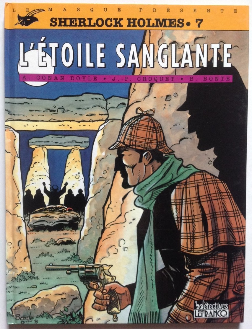 No PAYPAL !! Conan Doyle Croquet Bonte Sherlock Holmes 7 L'étoile Sanglante , Bdétectives Masque 37 Éo Lefrancq 1997 BD - Originalausgaben - Franz. Sprache