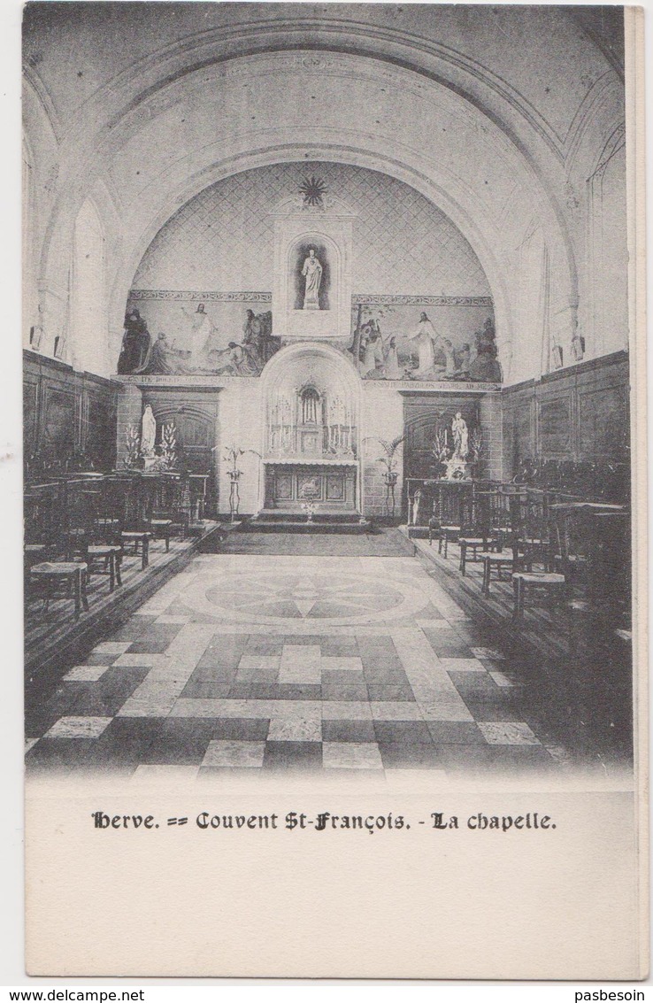 HERVE  Couvent Saint François  La Chapelle - Herve