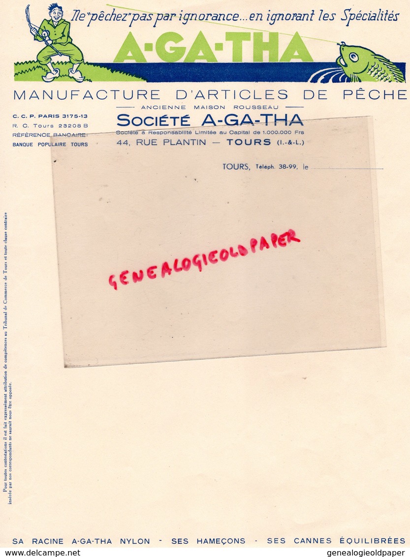 37- TOURS- RARE FACTURE SOCIETE A-GA-THA- MANUFACTURE ARTICLES PECHE- MAISON ROUSSEAU-44 RUE PLANTIN - Artigianato