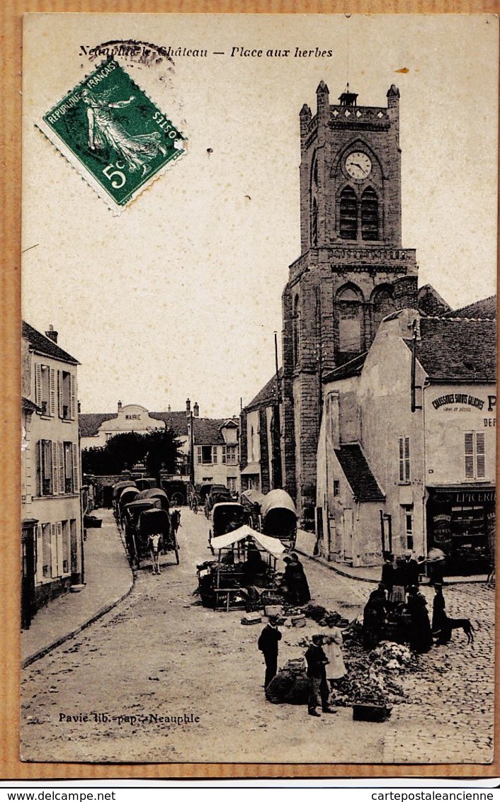 X78117 NEAUPHLE-le-CHATEAU Yvelines Epicerie Marché Place Aux Herbes 1910s à GIRAUD Paris- BOURDIER Librairie PAVIE - Neauphle Le Chateau