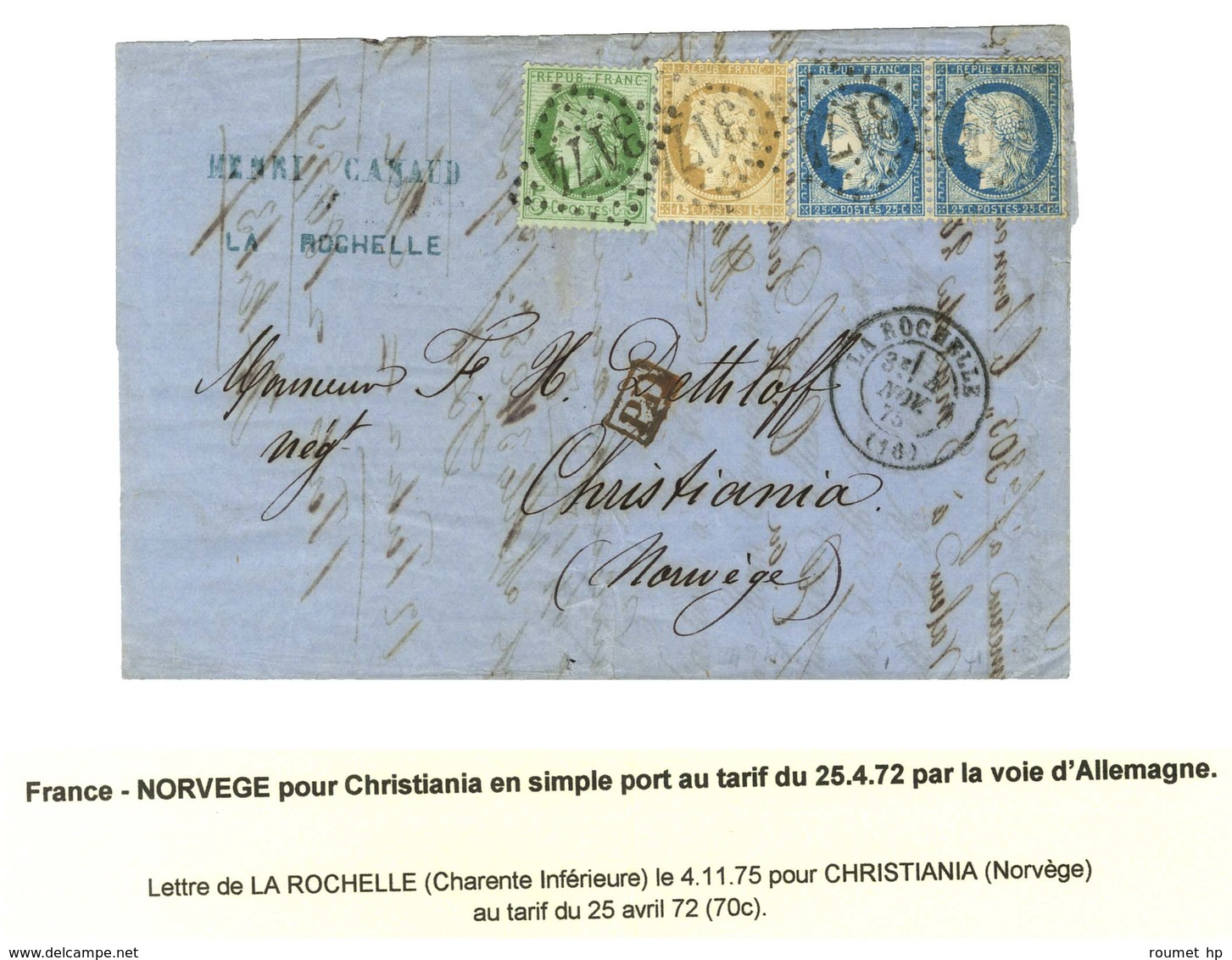 GC 3174 / N° 53 + 55 + 60 Paire Càd T 17 LA ROCHELLE (16) Sur Lettre Pour Christiania (Norvège) Par La Voie D'Allemagne. - 1871-1875 Cérès